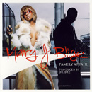 MARY J. BLIGE - Family Affair